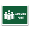 ASSEMBLY POINT SIGNAGE