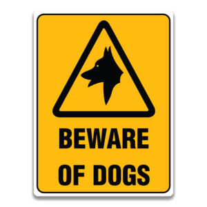 BEWARE OF DOGS SIGN