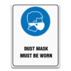 DUSK MASK MUST BE WORN SIGN