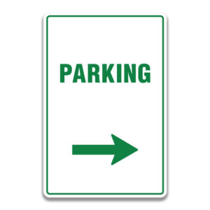 PARKING RIGHT SIGN